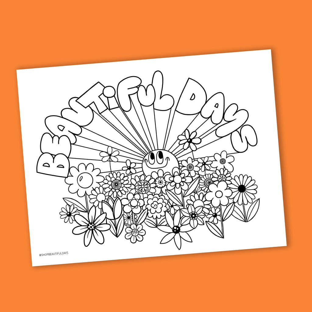 Beautiful Days Coloring Page - Free Downloadable PDF